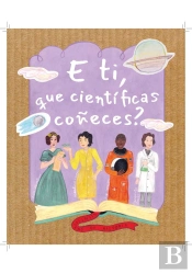 E Ti Que Cientificas Coñeces