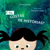 E tu, Gostas de Histórias?