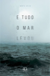 E Tudo o Mar Levou
