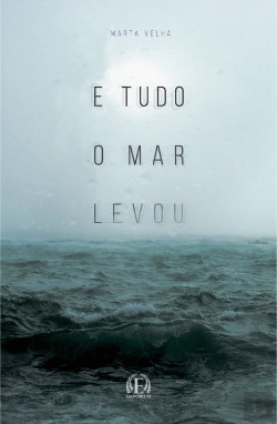 Bertrand.pt - E Tudo o Mar Levou