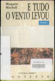 E Tudo o Vento Levou - 2 Volumes