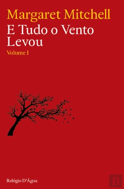 Bertrand.pt - E Tudo o Vento Levou