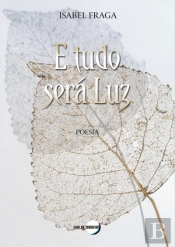E tudo será Luz