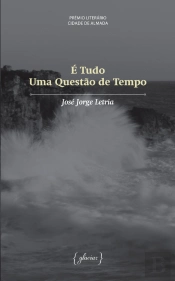 É Tudo Uma Questão de Tempo