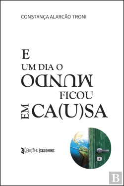 Bertrand.pt - E um Dia o Mundo Ficou em Ca(u)Sa