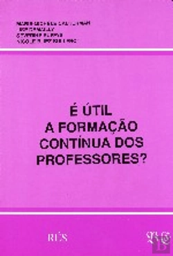 Bertrand.pt - É Útil a Formação Contínua dos Professores?