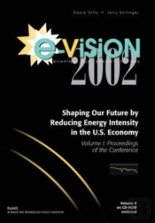 E-Vision 2002, Shaping Our Future By Reducing Energy Intensity In The U.S. Economy