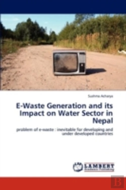 Bertrand.pt - E-Waste Generation And Its Impact On Water Sector In Nepal