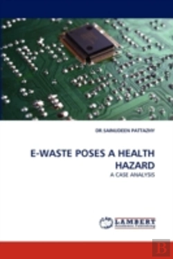 Bertrand.pt - E-Waste Poses A Health Hazard