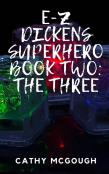 E-Z Dickens Superhero