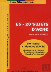 E5- 20 Sujets D'Acrc