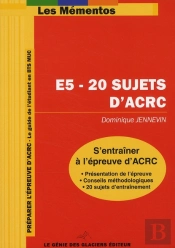 E5- 20 Sujets D'Acrc