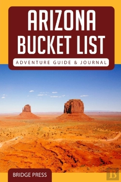 Bertrand.pt - ﻿﻿Arizona Bucket List Adventure Guide & Journal