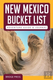 ﻿﻿New Mexico Bucket List Adventure Guide & Journal