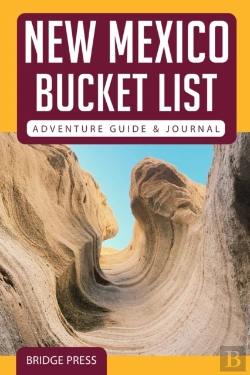 Bertrand.pt - ﻿﻿New Mexico Bucket List Adventure Guide & Journal