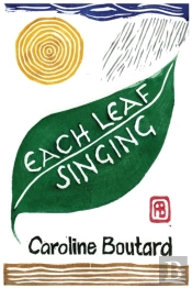 Each Leaf Singing