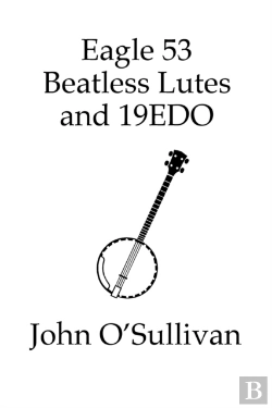 Bertrand.pt - Eagle 53 Beatless Lutes And 19edo