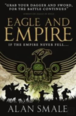 Bertrand.pt - Eagle And Empire (The Hesperian Trilogy #3)