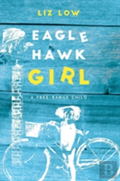 Eagle Hawk Girl