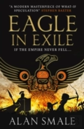 Eagle In Exile (The Hesperian Trilogy #2)