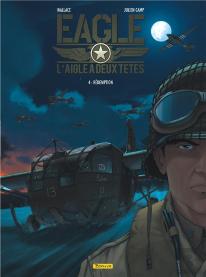 Eagle, L'Aigle À Deux Têtes Tome 4 : Rédemption
