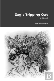 Eagle Tripping Out