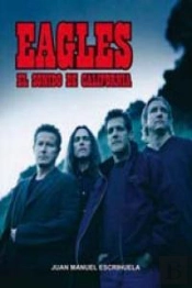 Eagles El Sonido De California