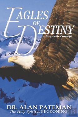 Bertrand.pt - Eagles Of Destiny ...A Prophetic Concept