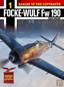 Bertrand.pt - Eagles Of The Luftwaffe: Focke-Wulf Fw 190 A, F And G
