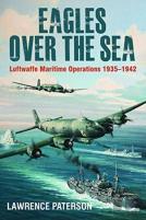 Eagles Over The Sea, 1935â€“42