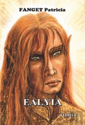 Ealyia Tome 1 : L'Appel