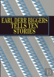 Earl Derr Biggers Tells Ten Stories