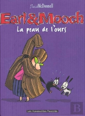 Earl Et Mooch T.3 ; La Peau De L'Ours