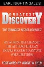 Earl Nightingale'S Greatest Discovery: S