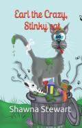 Earl The Crazy, Stinky Cat