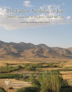 Bertrand.pt - Earliest Neolithic Of Iran: 2008 Excavations At Sheikh-E Abad And Jani