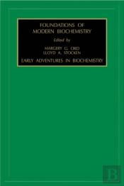 Early Adventures In Biochemistry