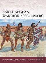 Early Aegean Warrior 5000â€“1450 Bc