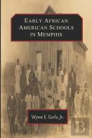 Early African American Schools In Memphis