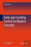 Early-Age Cracking Control On Modern Concrete