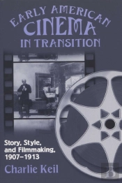 Early American Cinema In Transition
