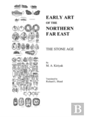 Early Art Of The Northern Far East