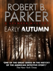 Early Autumn (A Spenser Mystery)