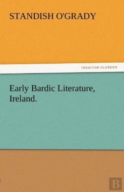 Bertrand.pt - Early Bardic Literature, Ireland.