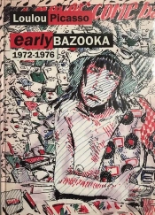 Early Bazooka - 1972/1976
