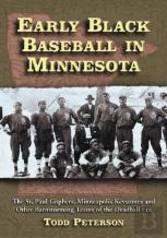 Early Black Baseball In Minnesota