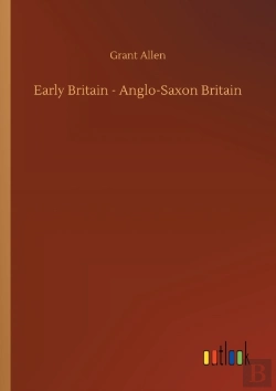 Bertrand.pt - Early Britain - Anglo-Saxon Britain