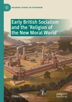 Bertrand.pt - Early British Socialism And The 'Religion Of The New Moral World'