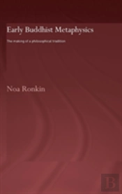 Early Buddhist Metaphysics