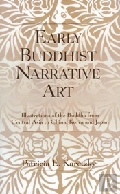 Early Buddhist Narrative Art
